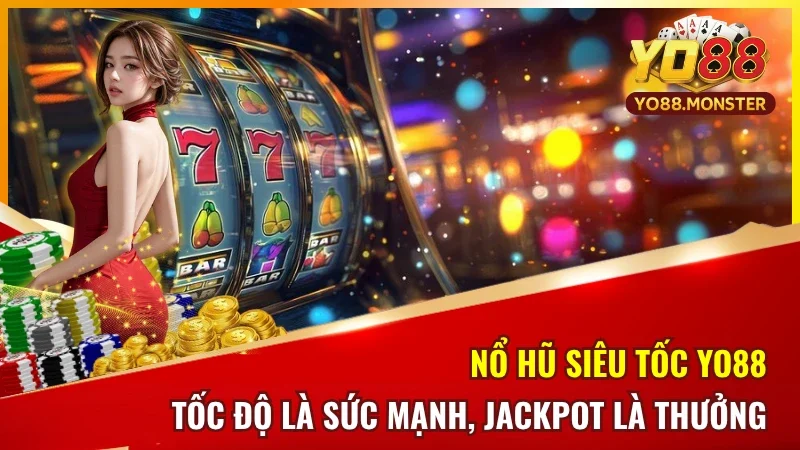 Nổ Hũ Siêu Tốc